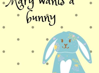 mary-wants-a-bunny-696x1111